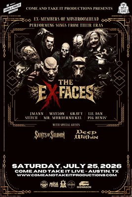 THE EX-FACES: Ex-Member of Mushroomhead Performing Songs From Their Eras