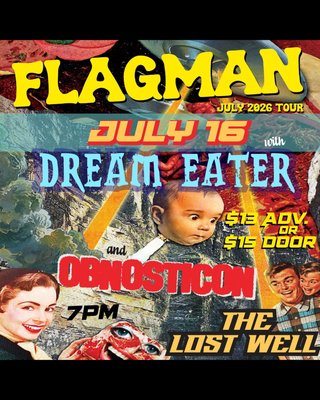 FLAGMAN, DREAM EATER, OBNOSTICON