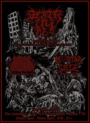 DEATH FILE RED, ARTERIAL VIVISECTION, MORTAR SIEGE