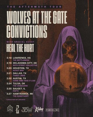 WOLVES AT THE GATE and CONVICTIONS: The Aftermath Tour