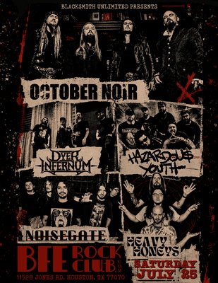October Noir, Hazardous Youth, Dyer Infernum, NoiseGate, Heavy Honeys