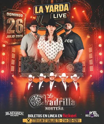 La Yarda Live Presents: Los Dorados