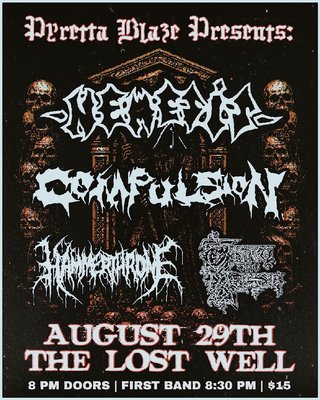 Nemesis, Compulsion, Hammerthrone, Thru the Ashes