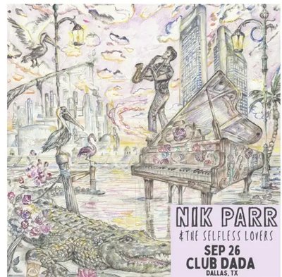 Nik Parr & The Selfless Lovers