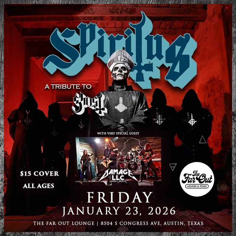 Spiritus (Ghost Tribute) w/ Damage LLC (Metallica Tribute)
